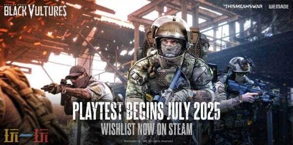《黑美洲鹫：贪婪猎物》在Steam平台正式亮相，测试将于7月启动