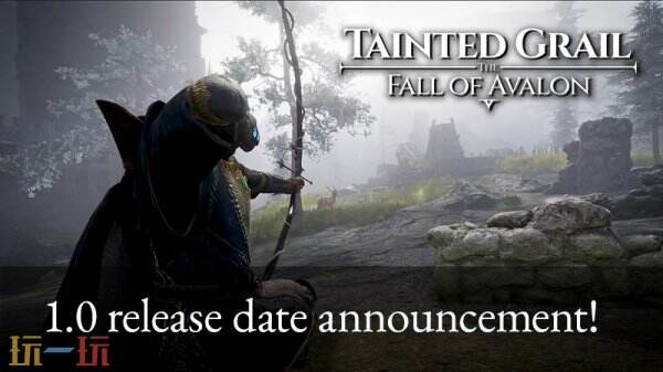 《污痕圣杯：阿瓦隆的陨落》1.0正式版预计将于5月23日正式上线

