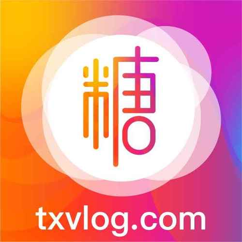 txvlogcom糖心视频
